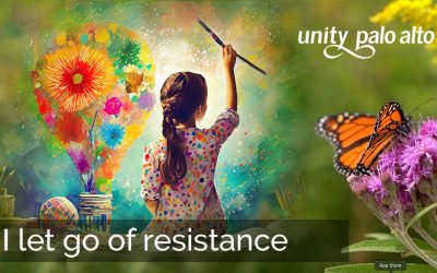 I Let Go of Resistance | 40 Days of Letting Go – Lent 2024