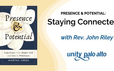 Staying Connectedwith Rev. John Riley