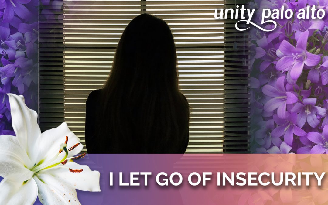I Let Go of Insecurity | 40 Days of Letting Go – Lent 2023