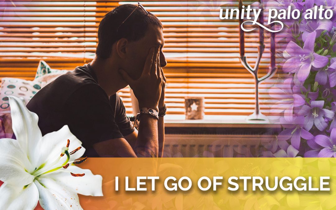 I Let Go of Struggle | 40 Days of Letting Go – Lent 2023