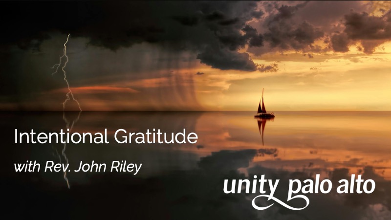 Intentional Gratitudewith Rev. John Riley