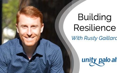 Building Resiliencewith Rusty Gaillard