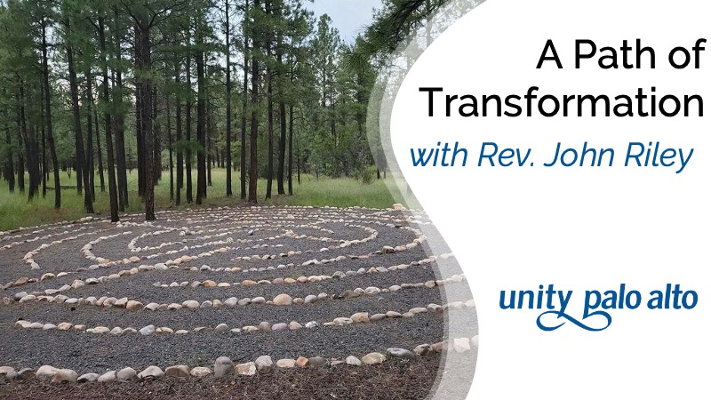 A Path of Transformationwith Rev. John Riley