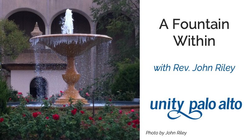 A Fountain Withinwith Rev. John Riley