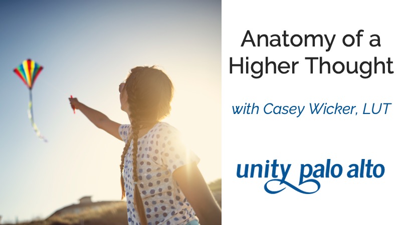 Anatomy of a Higher Thoughtwith Casey Wicker, LUT