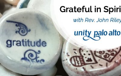 Grateful In Spiritwith Rev. John Riley