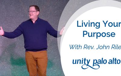 Living Your Purposewith Rev. John Riley