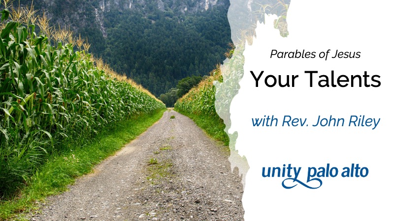 Your Talentswith Rev. John Riley
