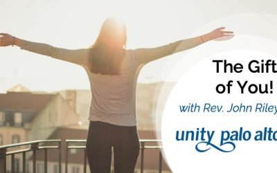 The Gift of You!with Rev. John Riley