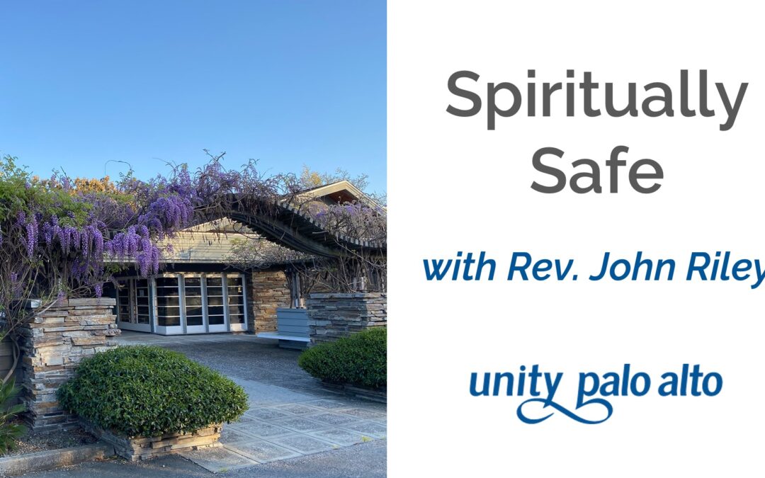 Spiritually Safewith Rev. John Riley