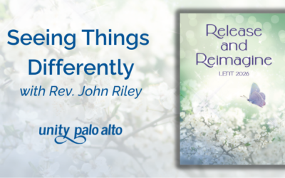 Seeing Things DifferentlyPart 1 with Rev. John Riley