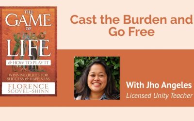 Life is A Game–Cast the Burden and Go Freewith Jho Angeles, LUT