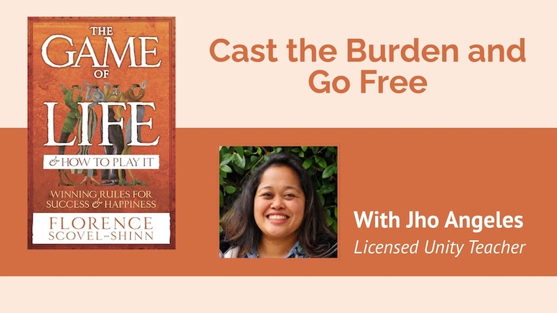Life is A Game–Cast the Burden and Go Freewith Jho Angeles, LUT