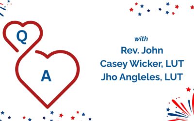 Spiritual Q&Awith Rev. John Riley, Casey Wicker, LUT, and Jho Angeles, LUT
