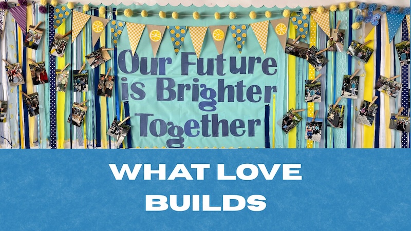 What Love Buildswith Rev. John Riley