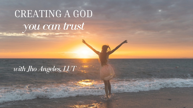 Creating a God You Can Trustwith Jho Angeles, LUT