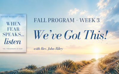 We’ve Got This!with Rev. John Riley