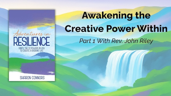 Adventures in ResiliencePart 1 with Rev. John Riley