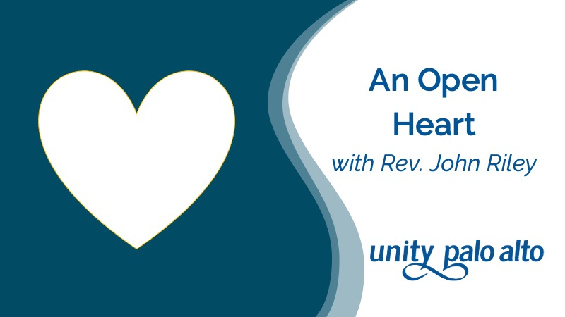 An Open Heartwith Rev. John Riley