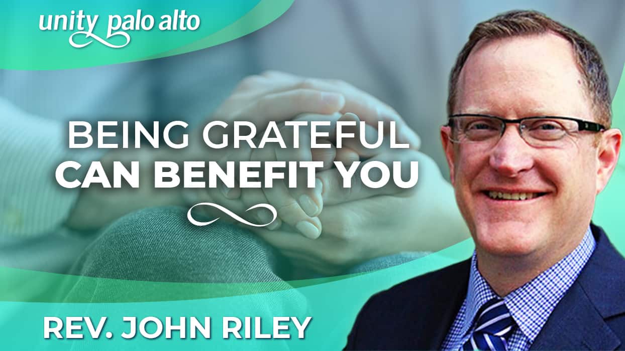 Being Grateful Can Benefit You