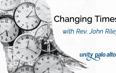 Changing Timeswith Rev. John Riley