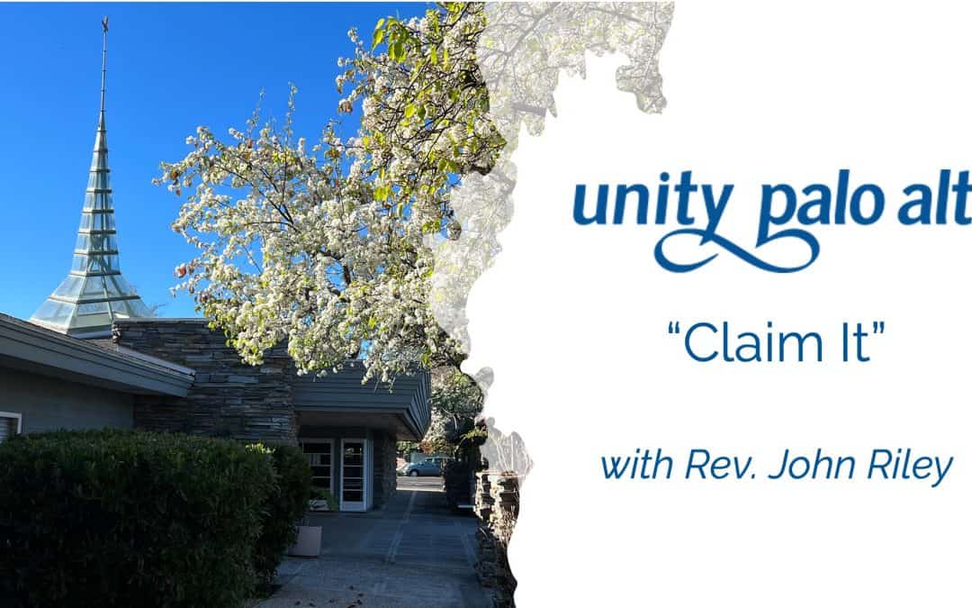 “Claim It” with Rev. John Riley