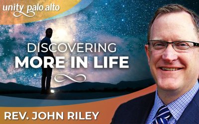 Discovering More in Life | Rev. John Riley