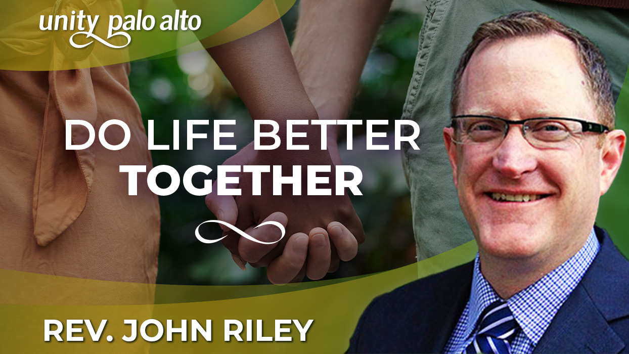 Do Life Better Together