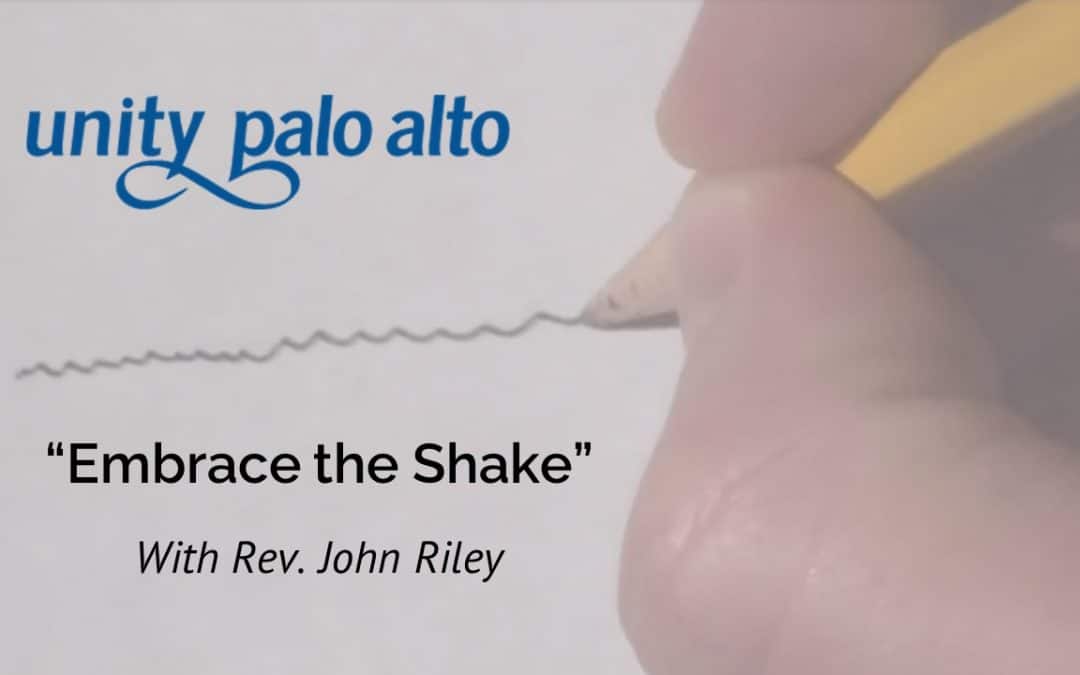 “Embrace the Shake”with Rev. John Riley