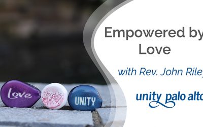 Empowered by Lovewith Rev. John Riley