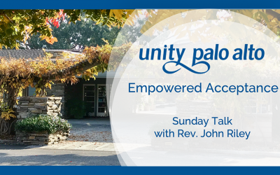 Empowered Acceptance with Rev. John Riley