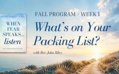 What’s on Your Packing List?with Rev. John Riley