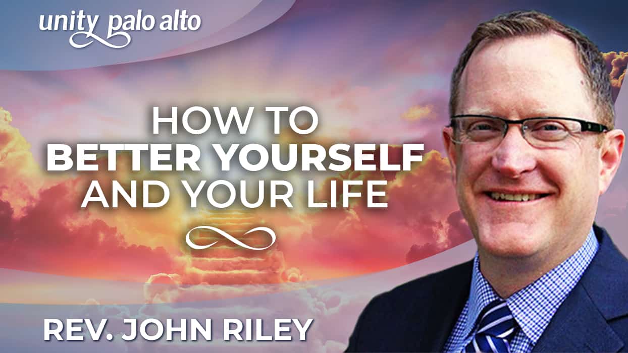 How to Better Yourself and Your Life