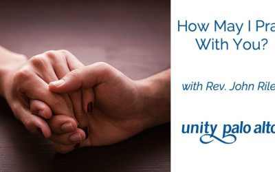 How May I Pray With You? with Rev. John Riley