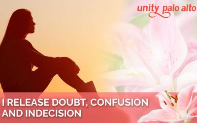 I Release Doubt, Confusion, and Indecision | Release & Renew 2022