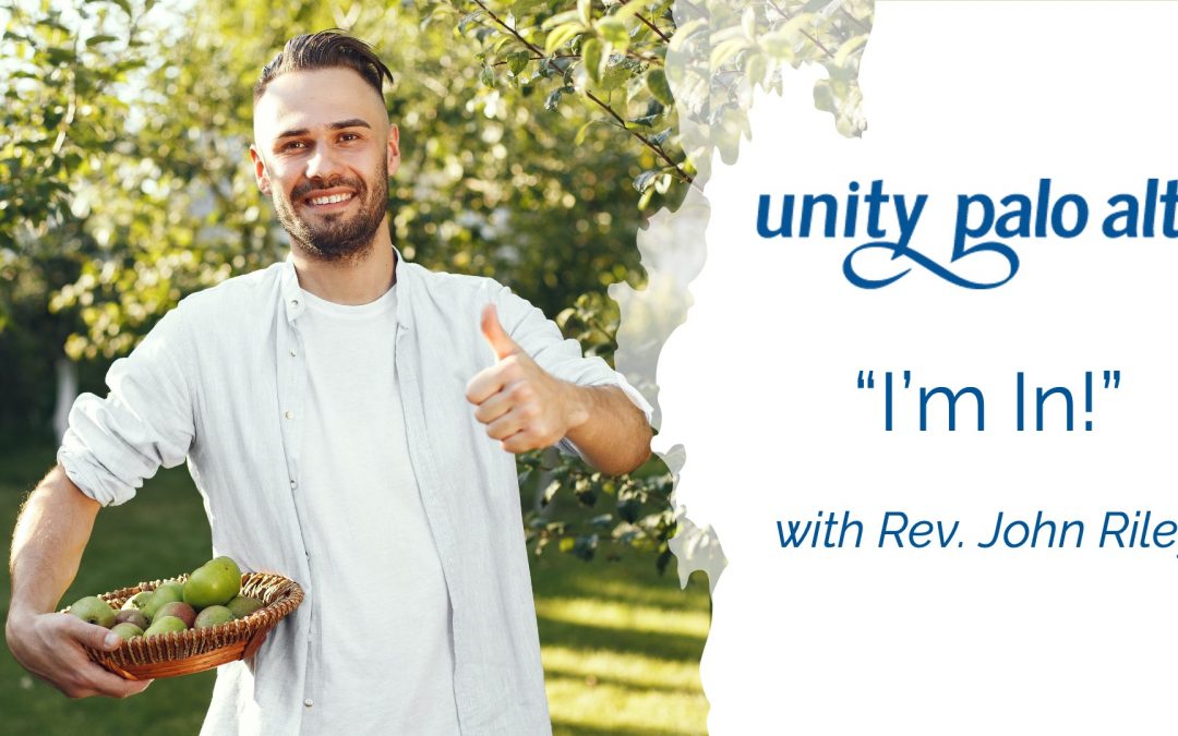 “I’m In!”with Rev. John Riley