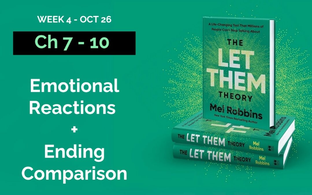 Emotional Reactions + Ending Comparison The Let Them Theory Part 4 with Rev. John Riley