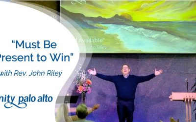 Must Be Present to Win with Rev. John Riley