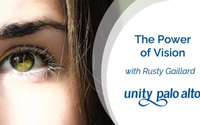 The Power of Visionwith Rusty Gaillard
