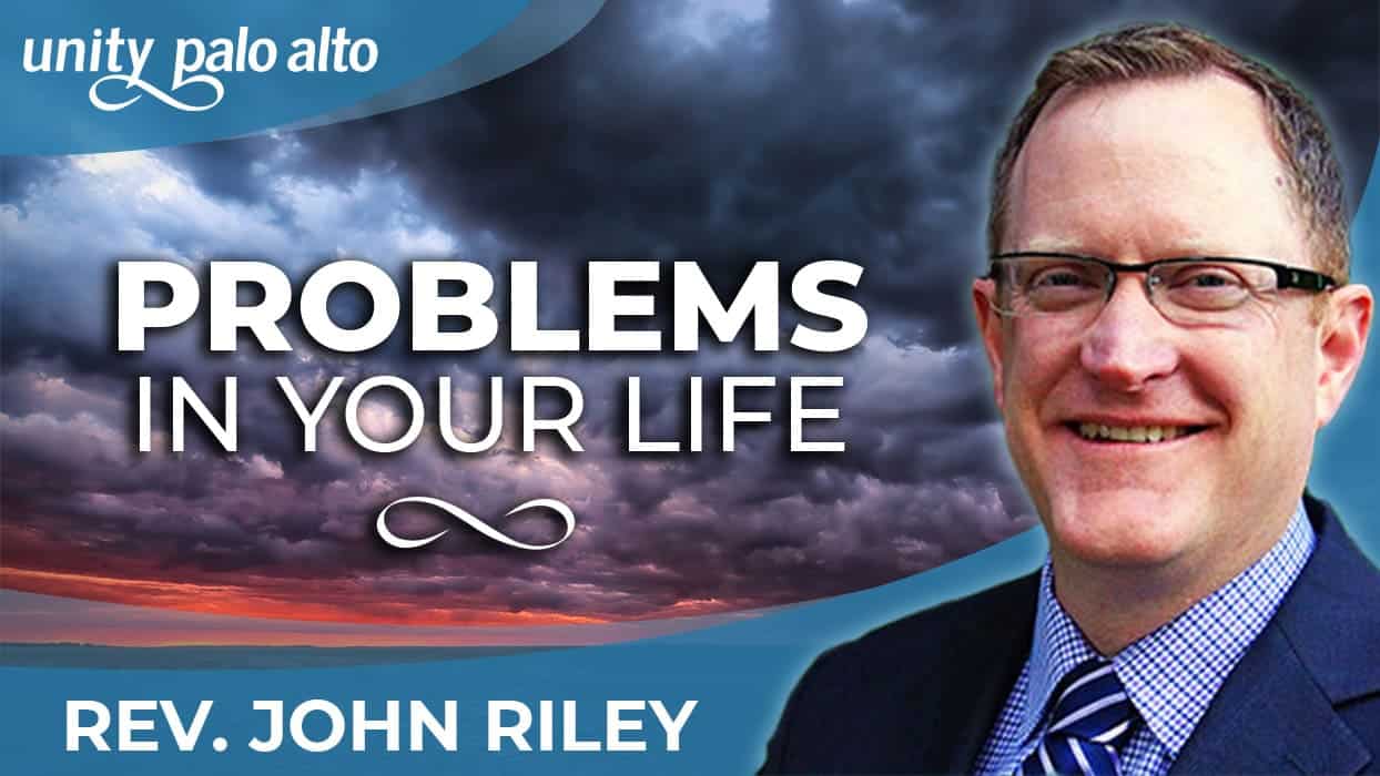 Problems in Your Life