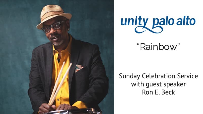 Rainbowwith guest Ron E. Beck