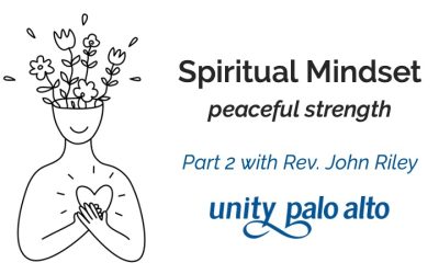 Spiritual MindsetPart 2 with Rev. John Riley
