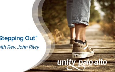 “Stepping Out”with Rev. John Riley