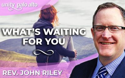 What’s Waiting for You | Rev. John Riley