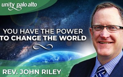 You Have the Power to Change the World | Rev. John Riley