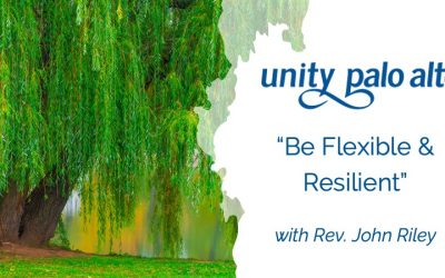 Be Flexible & Resilient with Rev. John Riley